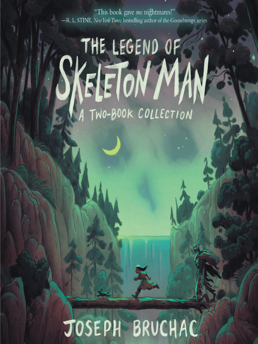 Title details for The Legend of Skeleton Man by Joseph Bruchac - Available